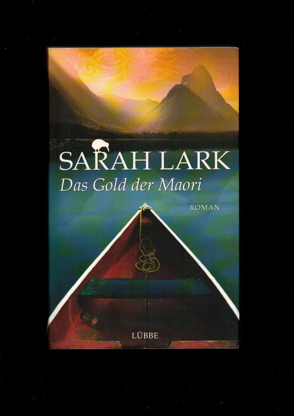 Das Gold der Maori / Sarah Lark