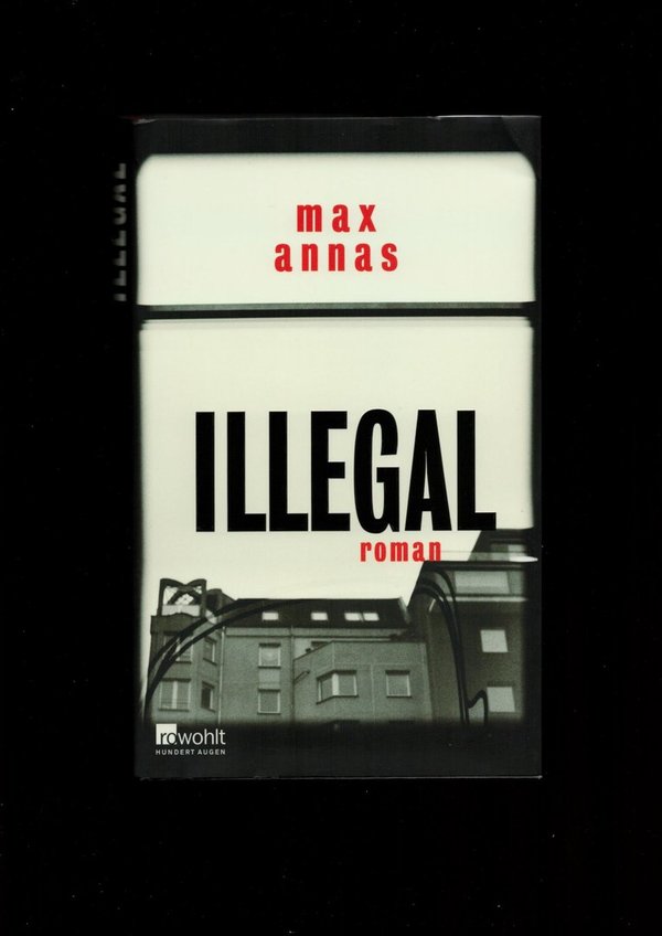 Illegal / Max Annas