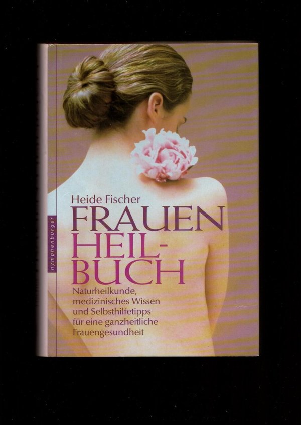Frauenheilbuch / Heide Fischer