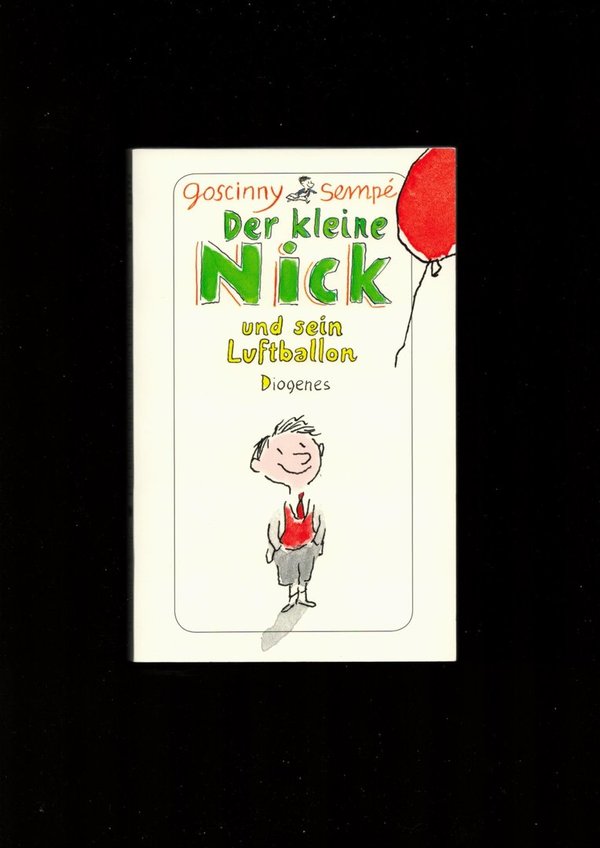Der kleine Nick und sein Luftballon / René Goscinny, Jean-Jaques Sempé