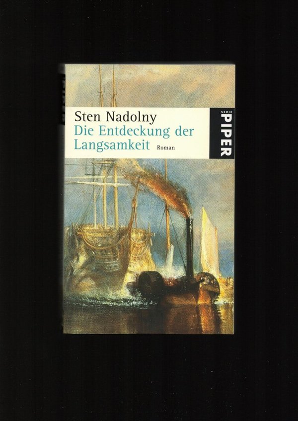 Die Entdeckung der Langsamkeit / Sten Nadolny
