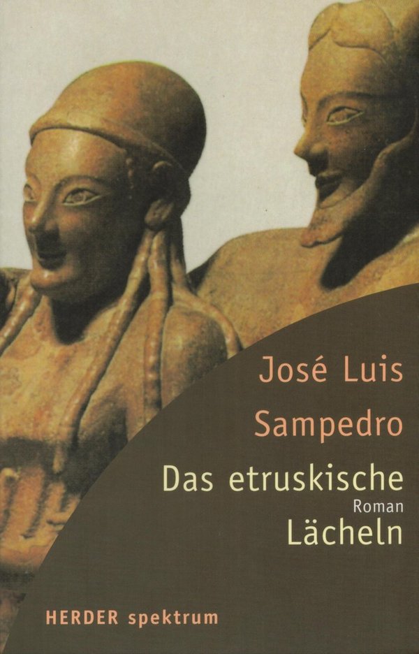 Das etruskische Lächeln / José L. Sampedro