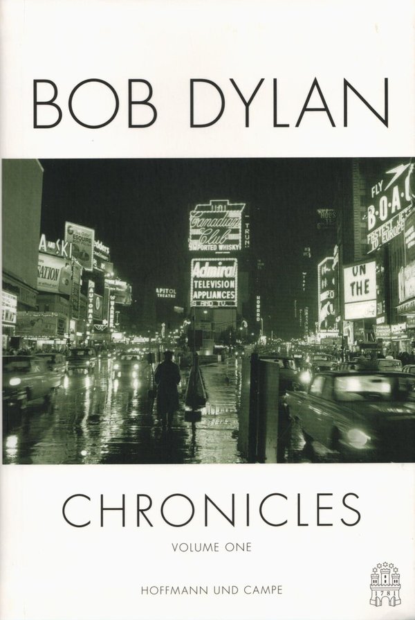 Chronicles Volume One / Bob Dylan