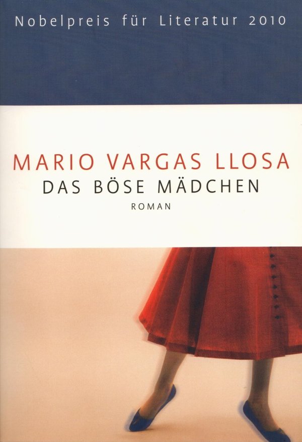 Das böse Mädchen / Mario Vargas Llosa