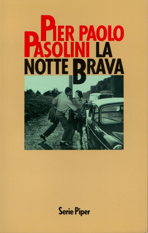 La notte brava  / Pier Paolo Pasolini