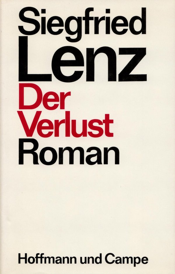 Der Verlust / Siegfried Lenz
