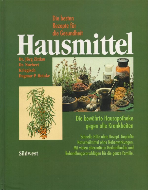Hausmittel / J. Zittlau, N. Kriegisch, D. P. Heinrich