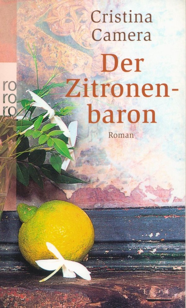 Der Zitronenbaron / Cristina Camera