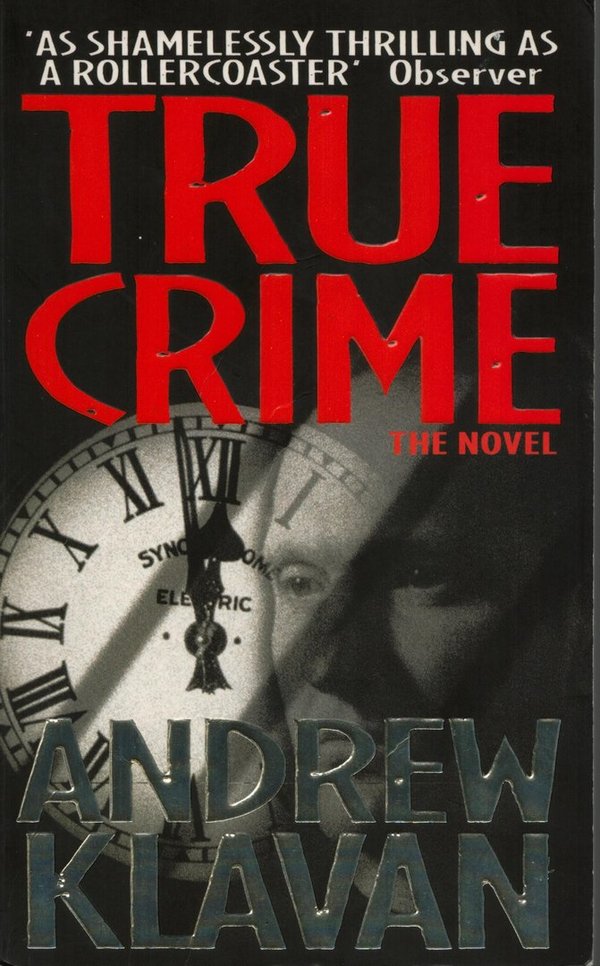 True Crime / Andrew Klavan