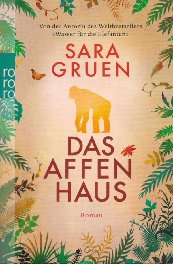 Das Affenhaus / Sara Gruen