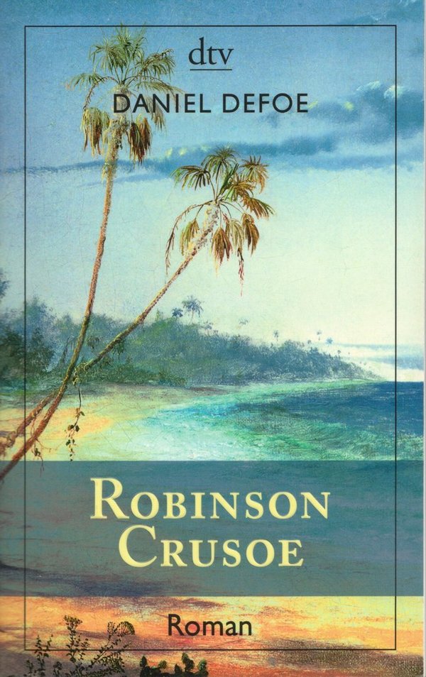 Robinson Crusoe / Daniel Defoe