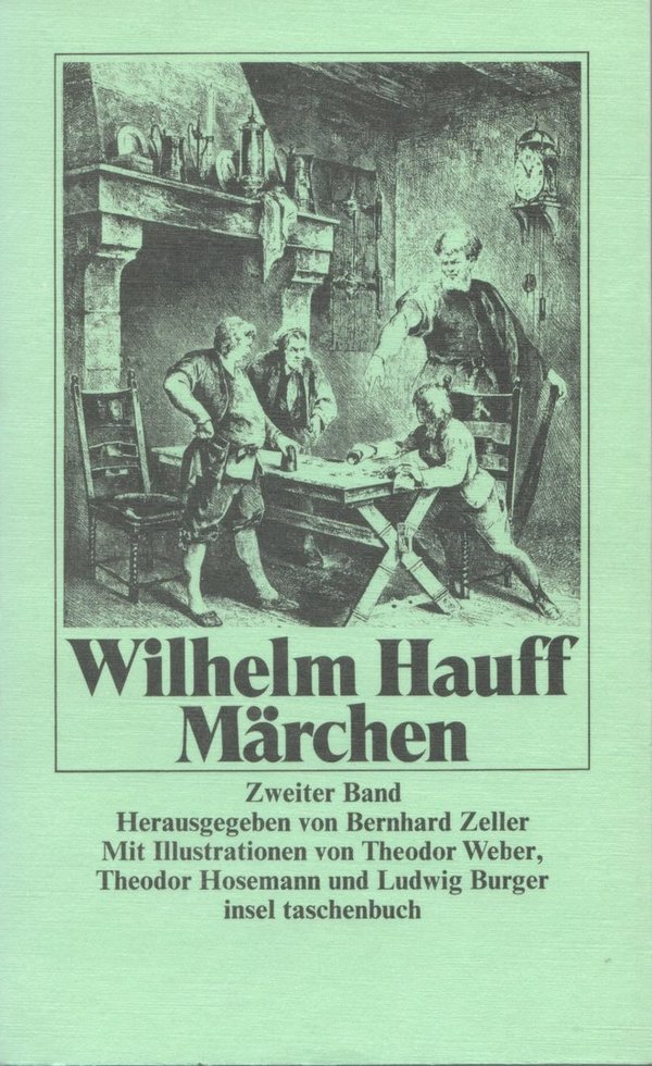 Wilhelm Hauff: Märchen / Bernd Zeller (Hrsg.)