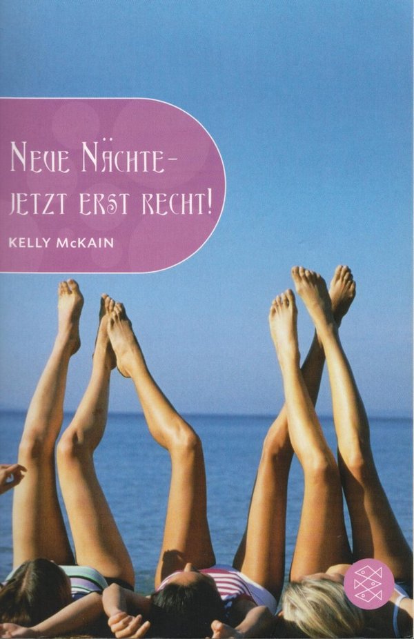 Neue Nächte - jetzt erst recht! / Kelly McKain