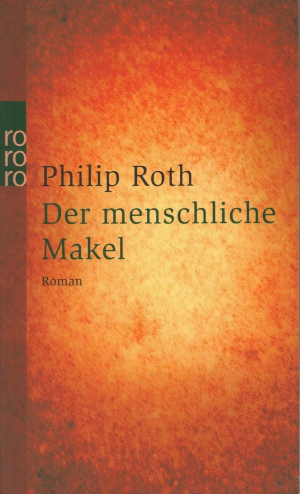 Der menschliche Makel / Philip Roth