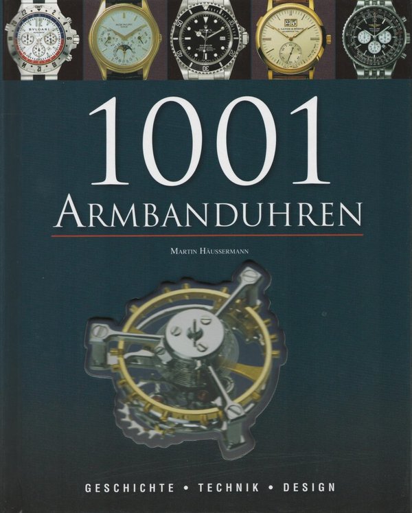 1001 Armbanduhren / Martin Häußermann