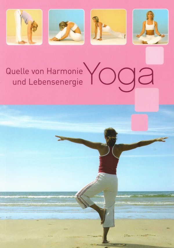 Yoga - Quelle von Harmonie und Lebensenergie / Naumann & Göbel Verlagsgesellschaft1,00
