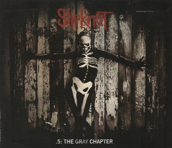 .5: The Gray Chapter / Slipknot