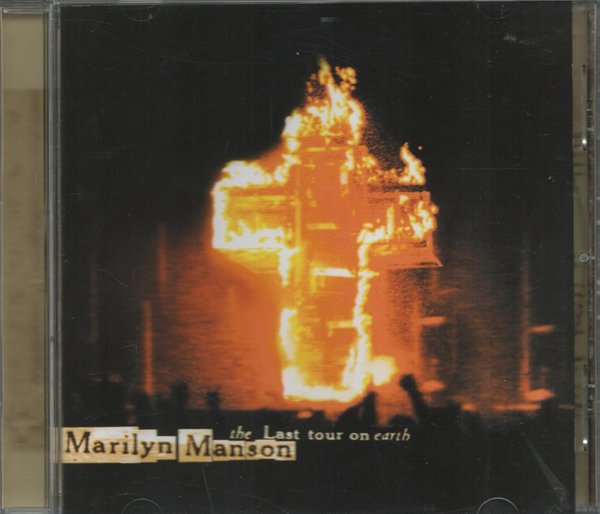 Last Tour on Earth / Marilyn Manson