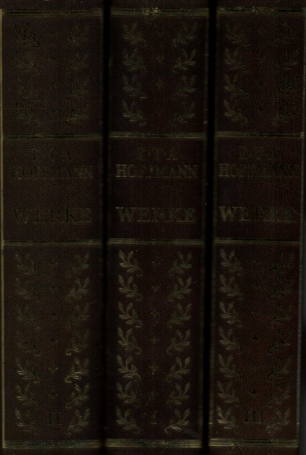Sämtliche poetische Werke in drei Bänden / E. T. A. Hoffmann