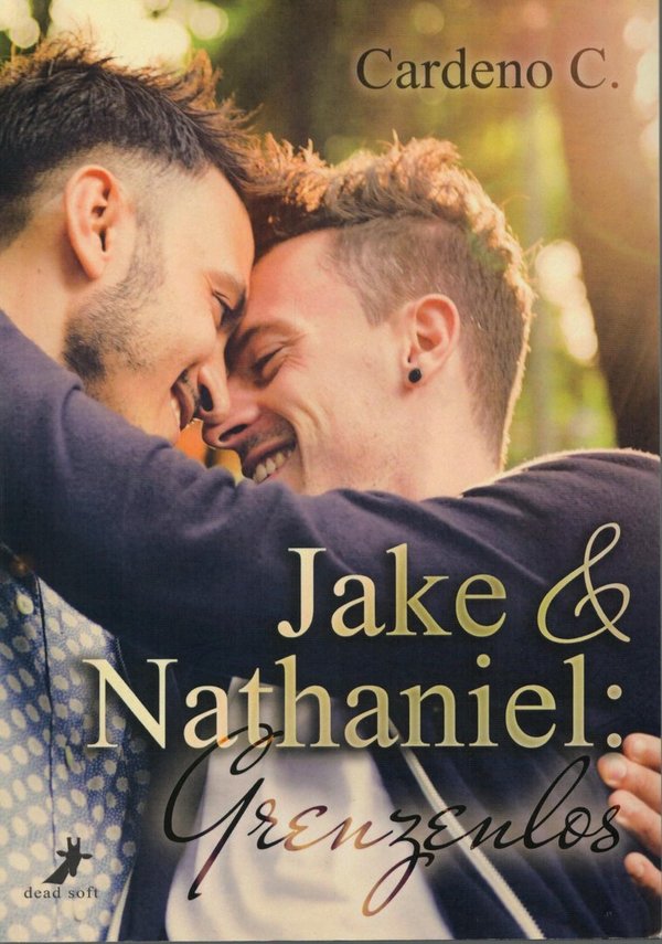 Jake & Nathaniel: Grenzenlos / Cardeno C.