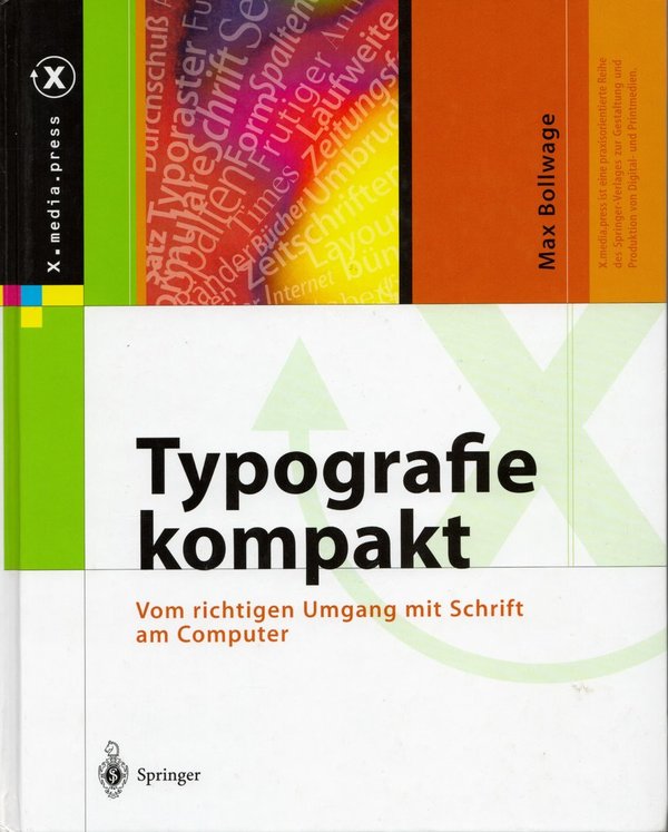 Typografie kompakt: Vom richtigen Umgang mit Schrift am Computer / Max Bollwage