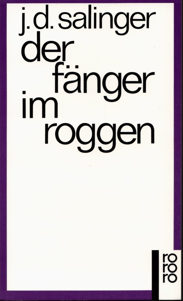 Der Fänger im Roggen / Jerome D. Salinger