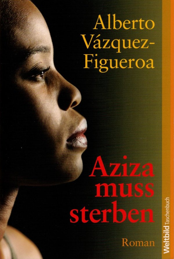 Aziza muss sterben / Alberto Vázquez-Figueroa