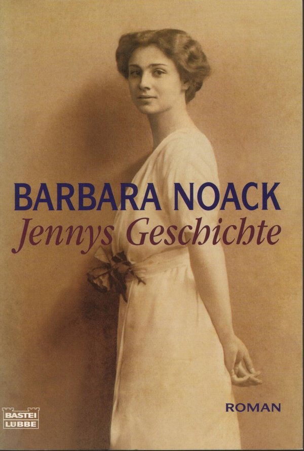 Jennys Geschichte / Barbara Noack