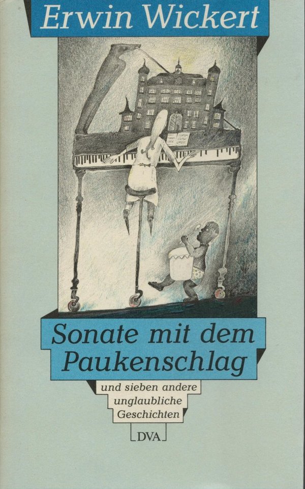 Sonate mit dem Paukenschlag / Erwin Wickert