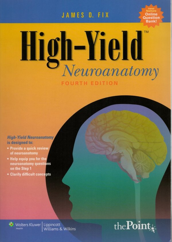 High-Yield Neuroanatomy / James D. Fix