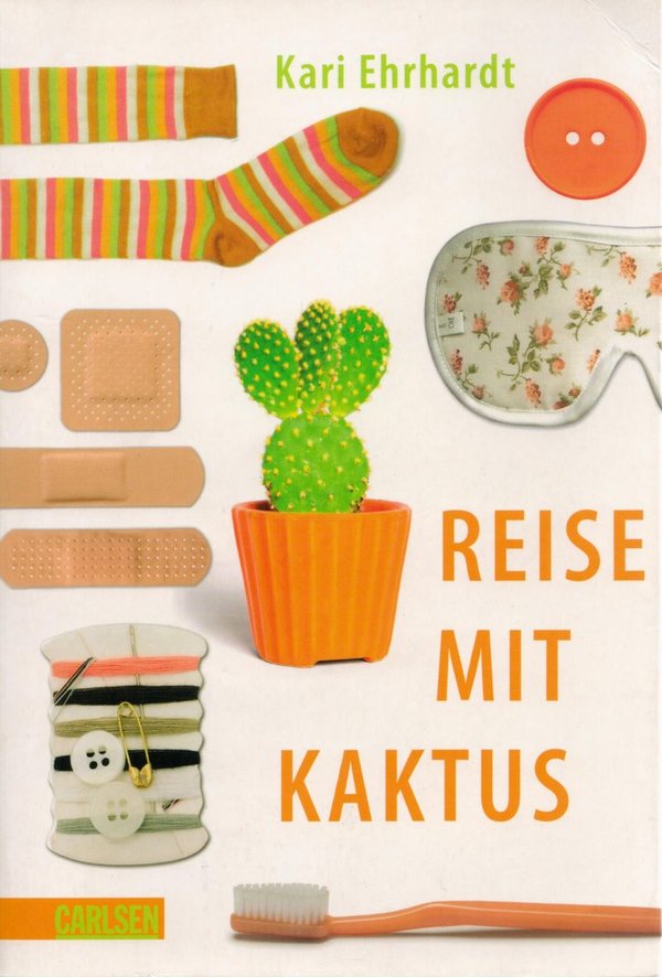 Reise mit Kaktus / Kari Ehrhardt