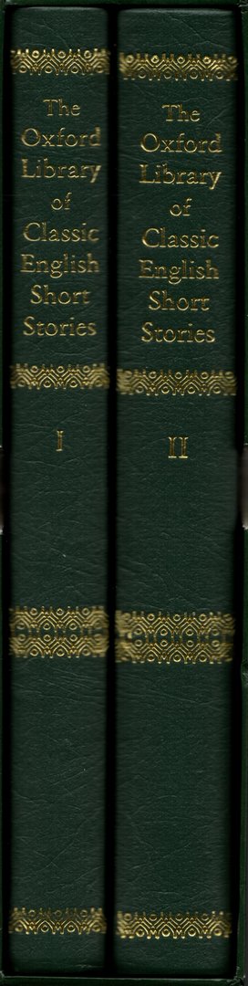The Oxford Library of Classic English Short Stories, Volumes I + II / Roger Sharrock