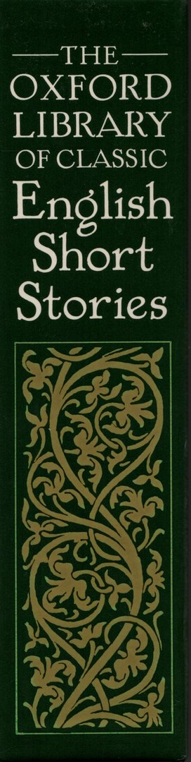 The Oxford Library of Classic English Short Stories, Volumes I + II / Roger Sharrock