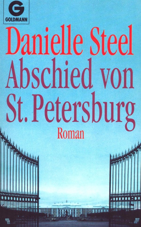 Abschied von St. Petersburg / Danielle Steel