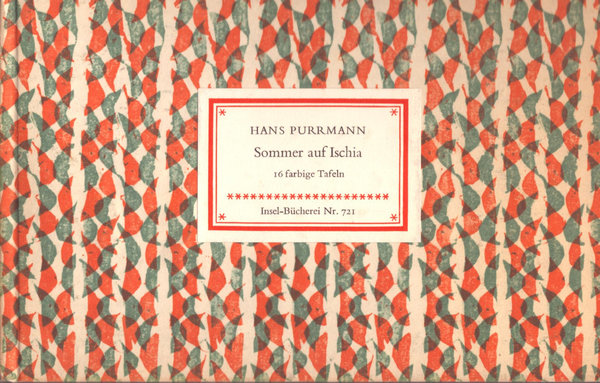 Sommer auf Ischia - Insel-Bücherei Nr. 721 / Hans Purmann