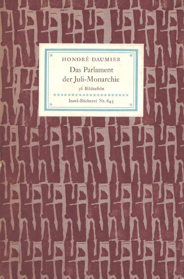 Das Parlament der Juli-Monarchie - Insel-Bücherei Nr. 643 / Honoré Daumier