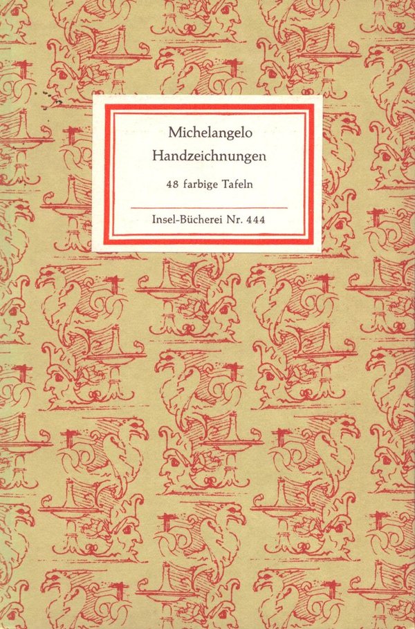 Handzeichnungen - Insel-Bücherei Nr. 444 / Michelangelo