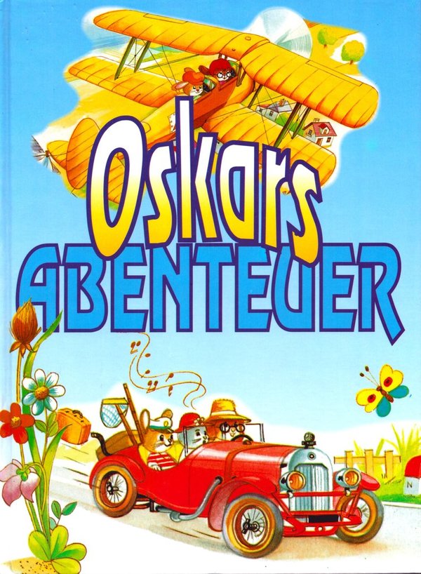 Oskars Abenteuer / Michel Rainaud