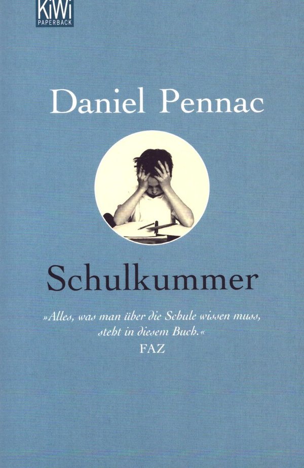 Schulkummer / Daniel Pennac
