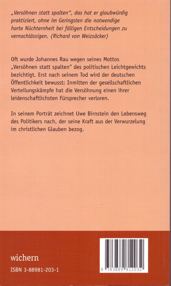 Johannes Rau - Der Versöhner / Uwe Birnstein