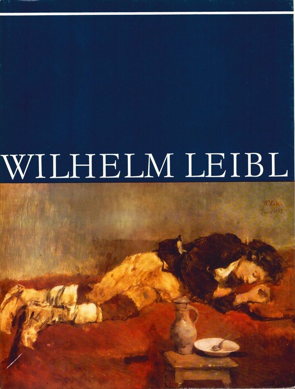 Wilhelm Leibl / Alfred Langer