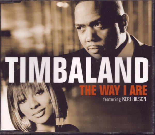 The Way I Are Feat. Keri Hilson / Timbaland