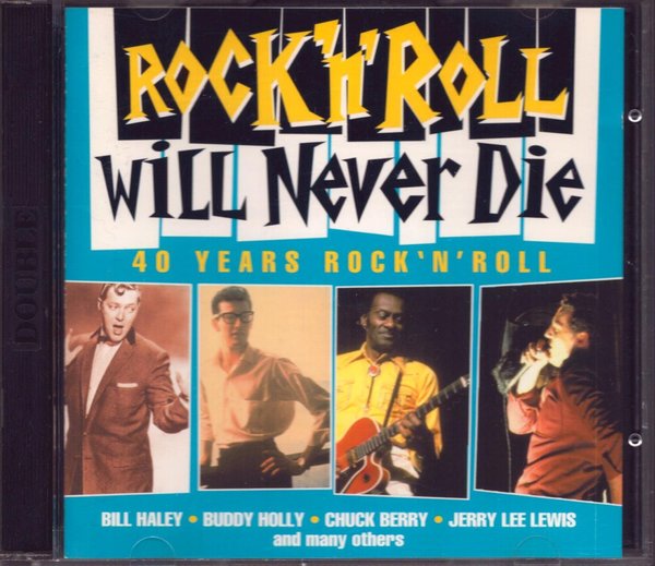 Rock'n' Roll Will Never Die / Various